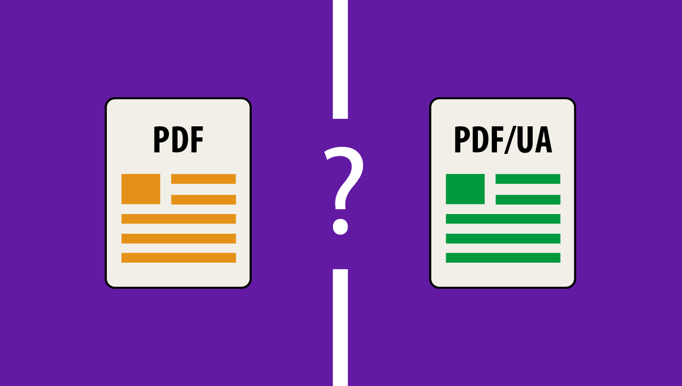 PDF/UA: Accessible Documents for All