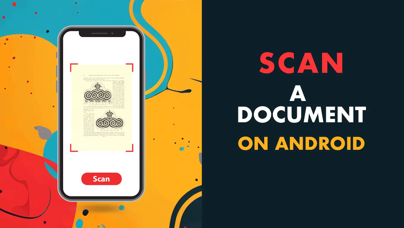 How to Scan a Document on an Android Device