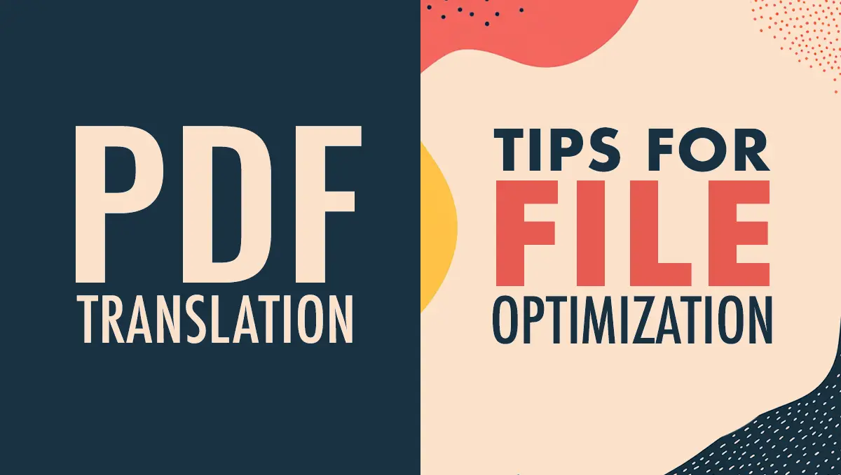 Optimizing PDFs for Translation with PDF Translator Pro